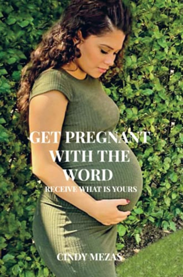 Get pregnant with the Word