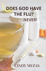 Does God have the flu?
