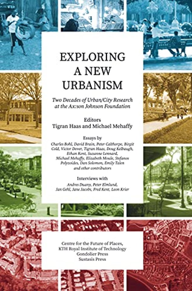 Exploring a New Urbanism