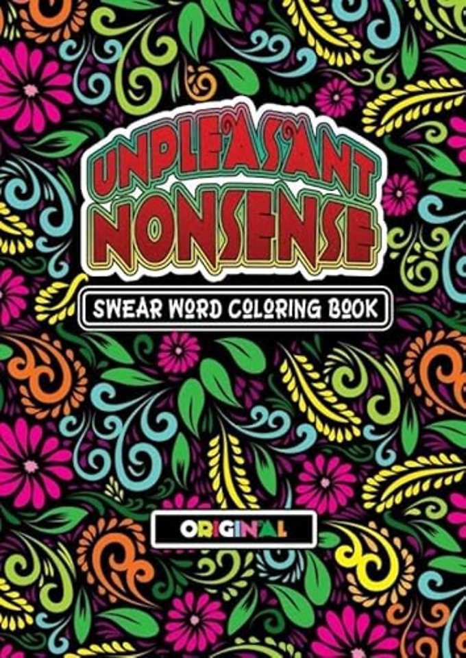 Unpleasant nonsense: Original Edition