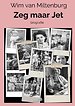 Zeg maar Jet