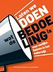 Laten we DOEN wat de BEDOELING is