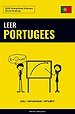 Leer Portugees - Snel / Gemakkelijk / Efficiënt