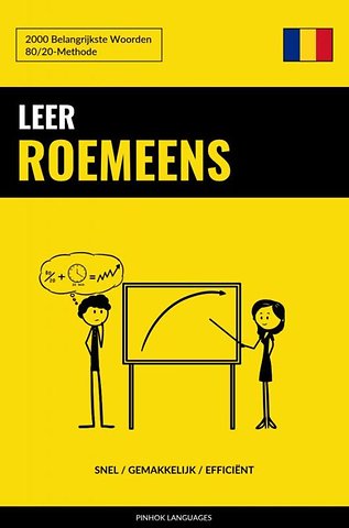 Leer Roemeens - Snel / Gemakkelijk / Efficiënt