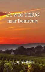DE WEG TERUG naar Domrémy deel 3