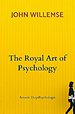 The Royal Art of Psychology