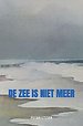 De zee is niet meer