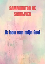 Ik hou van mijn God
