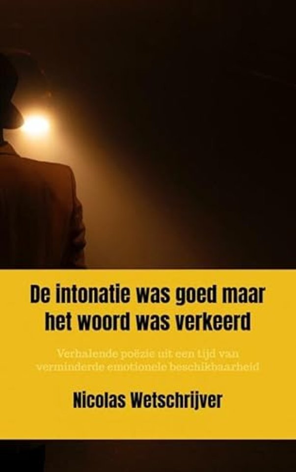 De intonatie was goed maar het woord was verkeerd