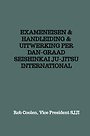 EXAMENEISEN Seishinkai Ju Jitsu International EXAMENEISEN Seishinkai Ju Jitsu International