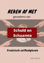 Reken af met schuld- en schaamtegevoel