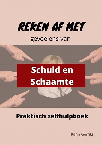 Reken af met schuld- en schaamtegevoel