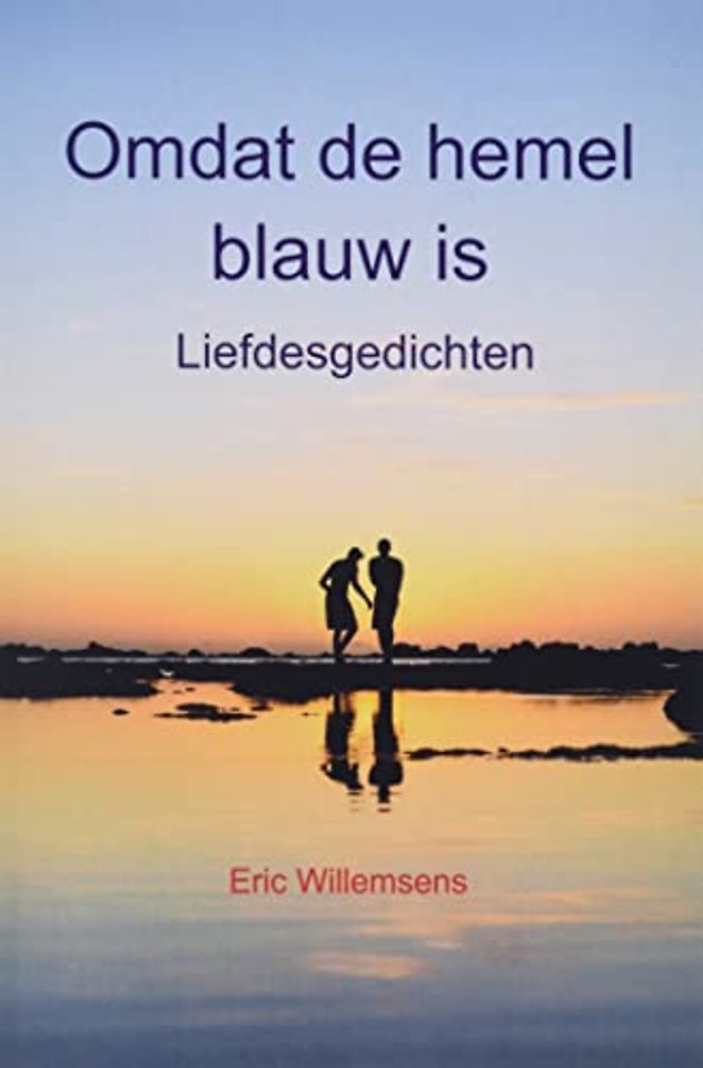 Omdat de hemel blauw is