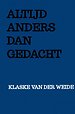 Altijd anders dan gedacht