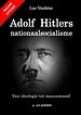 Adolf Hitlers nationaalsocialisme - nieuwe uitgave