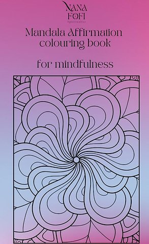 Nana Fofi mandala affirmation colouring book