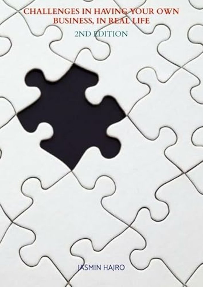 Challenges in having your own business, in real life