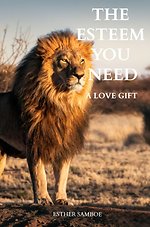 The esteem you need