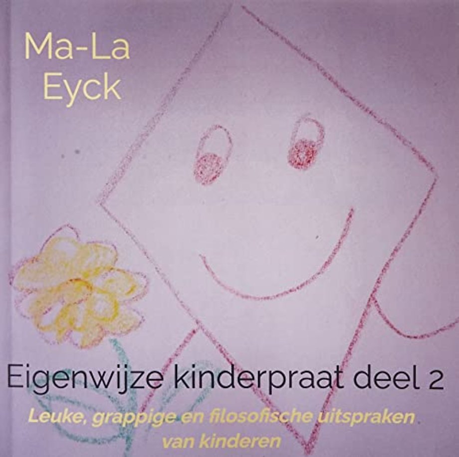 Eigenwijze kinderpraat deel 2