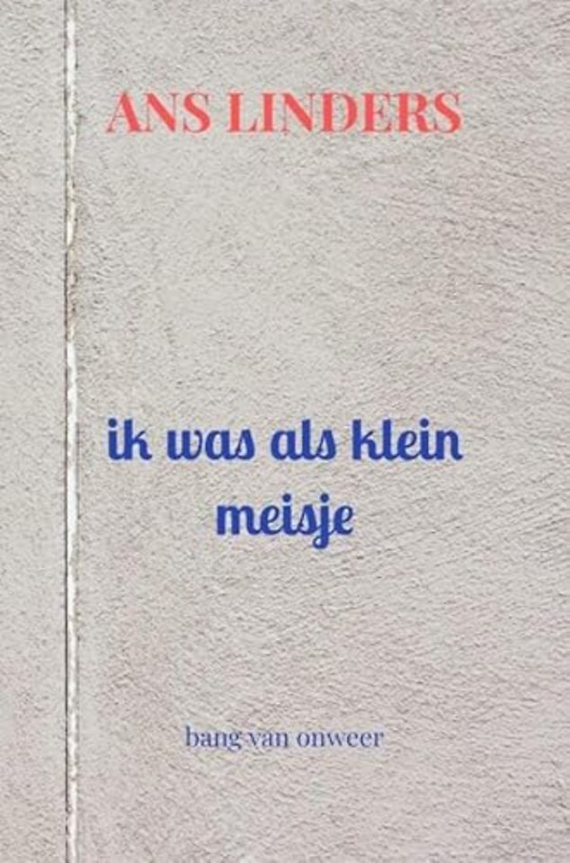 ik was als klein meisje