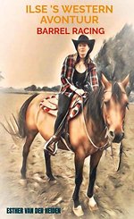 Ilse' s Western avontuur