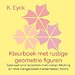 Kleurboek met rustige geometrie figuren