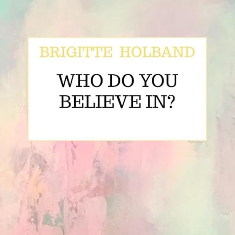 Who do you believe in?