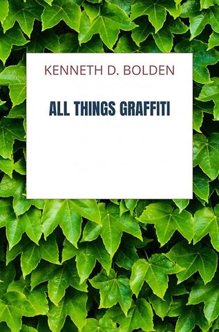 All Things Graffiti