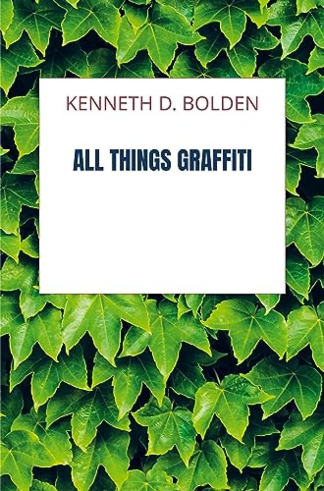 All Things Graffiti