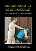 Cursus Shiatsu Stoelmassage
