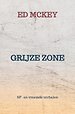 GRIJZE ZONE