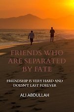 Friends Who Are Separated by Fate