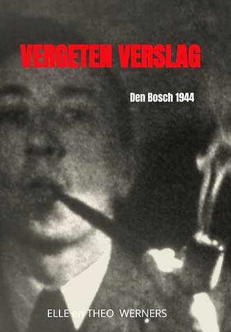 VERGETEN VERSLAG