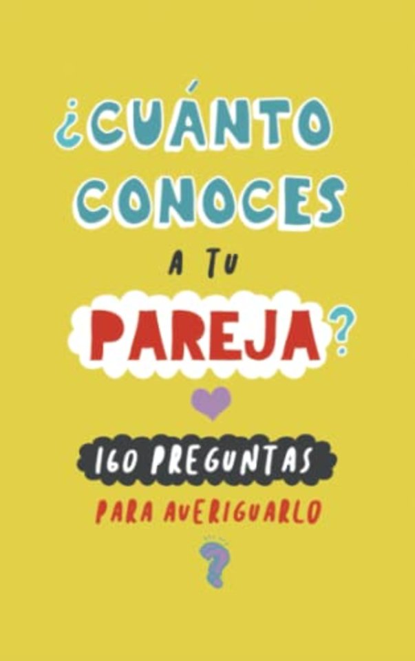 Cuánto conoces a tu pareja?