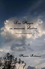 Die Magie in meinem Leben