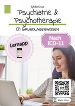 Psychiatrie & Psychotherapie 01: Grundlagenwissen Arbeitsbuch