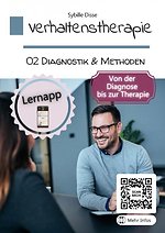 Verhaltenstherapie 2: Diagnostik & Methoden