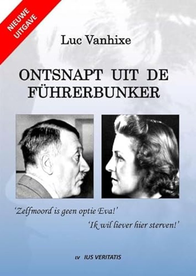 Ontsnapt uit de Führerbunker - Nieuwe uitgave