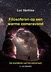 Filosoferen op een warme zomeravond