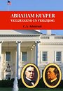 Abraham Kuyper Abraham Kuyper