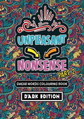 Unpleasant nonsense: deel 2