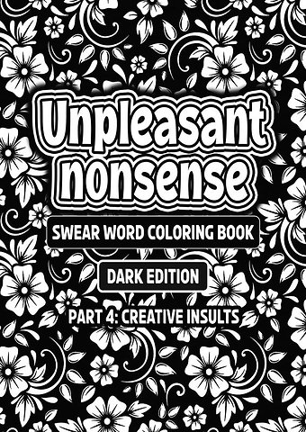 Unpleasant nonsense deel 4: Creative insults