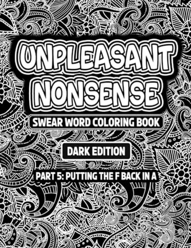 Unpleasant nonsense: Putting the F back in A