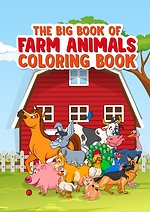 The Big Book of Farm Animals
