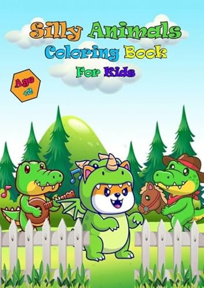 The Big Coloring Book of Silly Animals