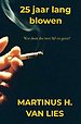 25 jaar lang blowen