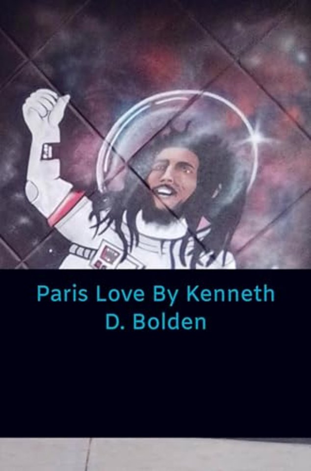 Paris Love By Kenneth D. Bolden
