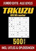 Takuzu 10x10 Raster - Jumbo Editie - Alle Levels - 500 Puzzels - Incl. Uitleg en Oplossingen
