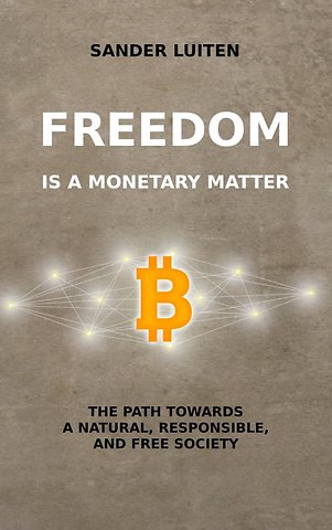 Freedom is a monetary matter