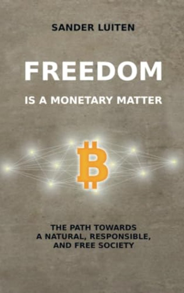 Freedom is a monetary matter